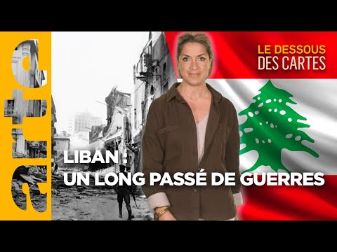 Liban : un long passé de guerres | L'Essentiel du Dessous des Cartes | ARTE