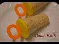 Malai Kulfi