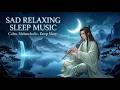 Ancient Melodies with Lofi : Bamboo Flute ,Guzheng &amp; Erhu for Sleep and Meditation