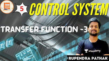 Transfer Function -3 | Control System | GATE & ESE | ECE | Rupendra Pathak