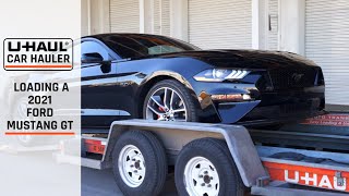 Loading a 2021 Ford Mustang GT On a U-Haul Car Hauler