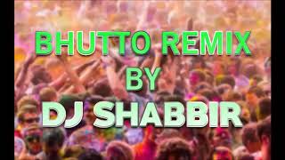 My new bhutto remix Dj Shabbir song Support please✌😊
