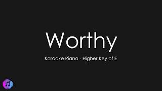 Video thumbnail of "Worthy | Elevation Worship | Piano Karaoke [Higher Key of E]"