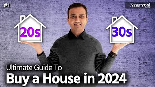 How To Buy Own House in 20s & 30s in 2024? | Buy Home vs Rent | AY Show Ep1