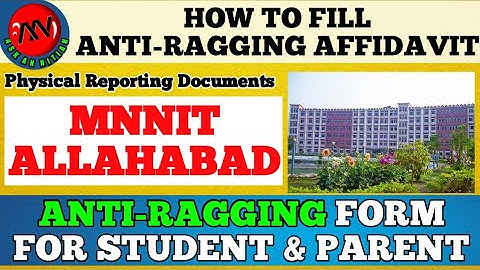 Mnnit Allahabad | Anti Ragging Affidavit for MNNIT Allahabad |Offline Antiragging Form Filling