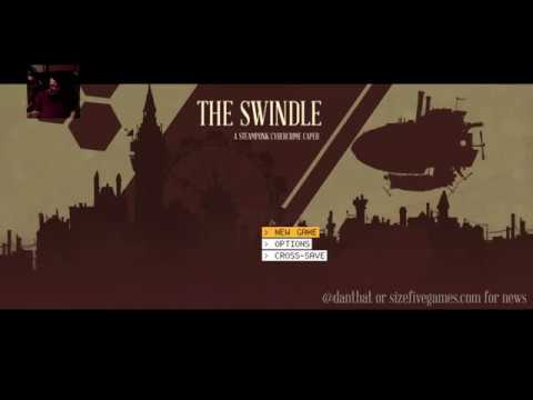 Video: Steampunk Caper The Swindle Napovedal