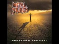 Metal Church - The Company Of Sorrow