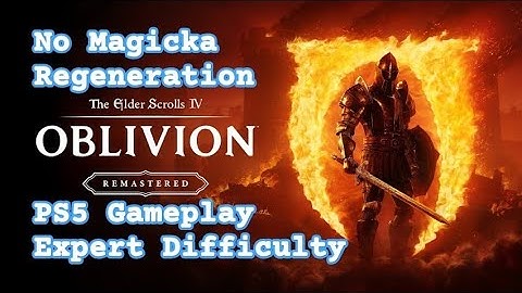 Oblivion Remastered Gameplay 57 (Expert Difficulty) PS5 - Mehrunes Razor DLC