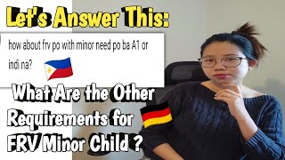 WHAT ARE THE REQUIREMENTS FRV MINOR CHILD IN 🇩🇪 AND NEED PA BA NG A1 CERTIFICATE?| HanKay