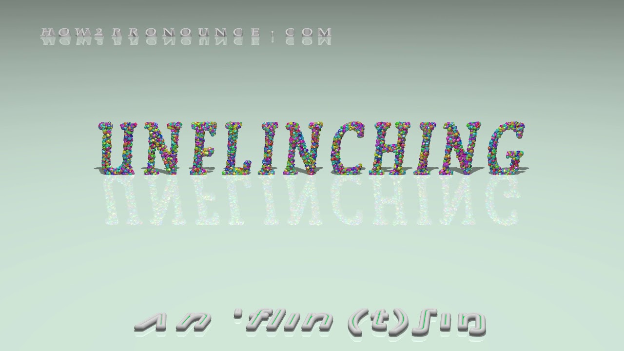 unflinching pronunciation in British English (three voices / accents