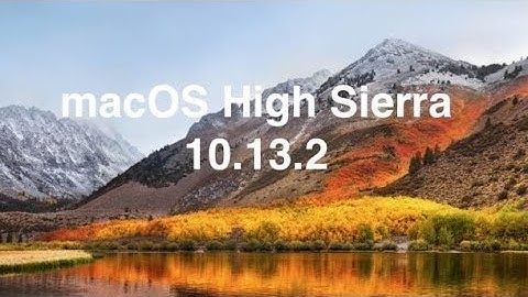 Mac OS High Siera 10.13.2 VS 10.13.1 Speed Test! (Password Bypass Bug??)