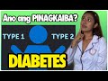 Type 1 vs. Type 2 Diabetes Symptoms and treatment Tagalog | DIABETES TAGALOG | Simply Shevy