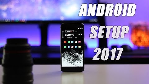 My Custom Android Setup February 2017 | Nova Launcher Setup Explained!