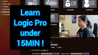 Learn LOGIC PRO in JUST 15 MINUTES !