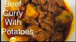 Beef Curry With Potato | Try Once & You Will Be Addicted !!!( Video | Recipe)