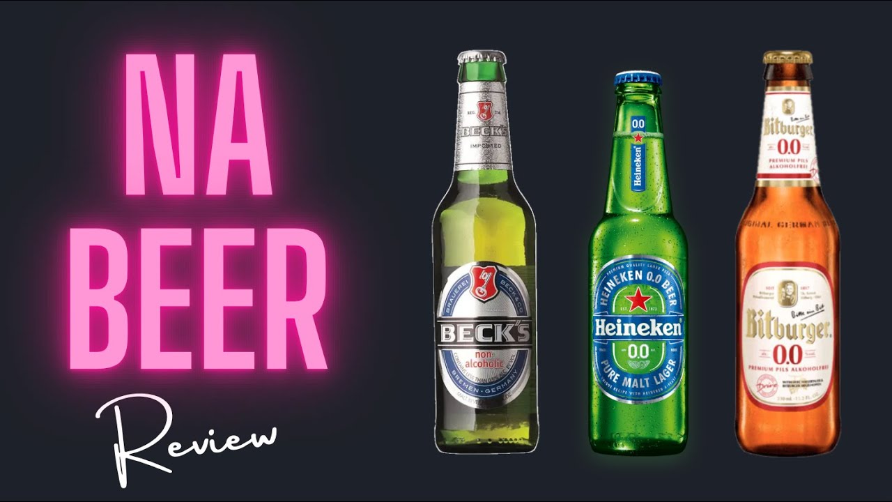 N/A Beer Review:  Heineken 0.0, Beck's NA, Bitburger 0.0