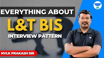 Everything About L & T BIS Interview Pattern | KPCIVIL #kpsir #L&TBIS #BIS #civil