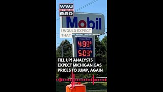 Michigan gas prices expected to make another jump