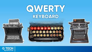How QWERTY Keyboard was Invented | Story of QWERTY