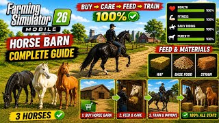 FS 26 Mobile HORSE BARN COMPLETE GUIDE 🐎 Full Tutorial &amp; 100% Fitness And Health 