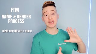 FTM Transgender: Changing Your Name & Gender