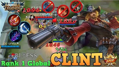 3 TANK K.O.! Insane Damage Clint! MVP Play - Top 1 Global Clint By BL*ESS - Mobile Legends