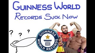 GUINNESS WORLD RECORDS SUCK NOW