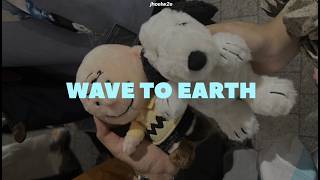 Wave to earth ; heaven and hell / Sub. Español + Lyrics