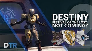 Destiny 2: Festival of the Lost NOT Returning This Year!
