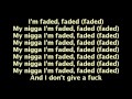 Tyga feat. Lil Wayne - Faded (Lyrics On Screen)