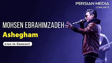 Mohsen Ebrahimzadeh - Ashegham I Live In Concert ( محسن ابراهیم زاده - عاشقم )