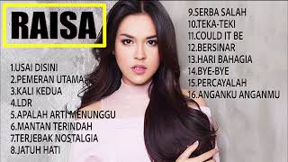 RAISA - KUMPULAN LAGU RAISA TERPOPULER 2022