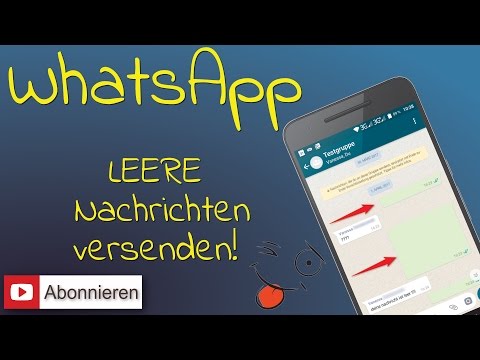 Video: So Senden Sie Eine Leere Nachricht