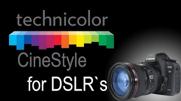 Technicolor Cinestyle for Canon DSLR`s