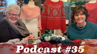The Knot House Podcast #35
