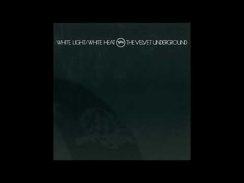 The Velvet Underground - White Light/White Heat