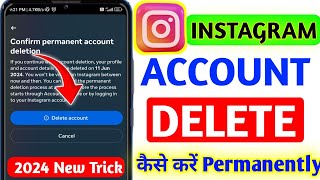 Instagram account delete kaise kare permanently || How to delete instagram account permanently 2024