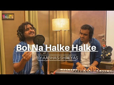 Bol Na Halke Halke | Piano Session | #aabhasshreyas #rahatfatehalikhan #gulzar #shankarehsaanloy