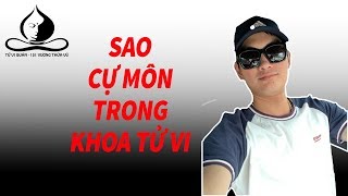 Sao Cự Môn Trong Khoa Tử Vi | Tử Vi Nam Phái Lê Quang Lăng | Tử Vi Nam Phái Lê Quang Lăng