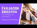Cómo planear tu evaluación para una clase virtual - Psicóloga educativa Violeta Márquez.