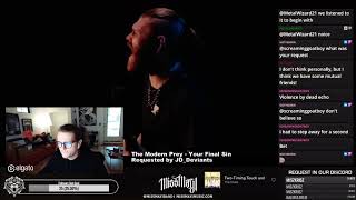 Levi of Miss May I reacts to The Modern Prey - Your Final Sin