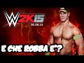 WWE 2K15 - E che robba è?