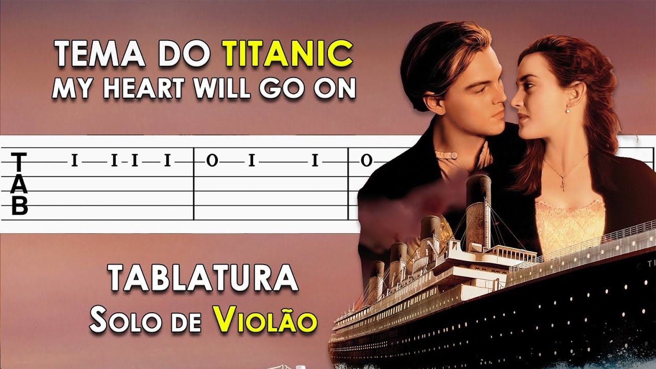 Tema do Titanic | Tablatura Solo de Violão Simplificado