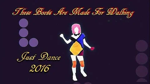 Just Dance 2016 - These Boots Are Made For Walking | 5 Stars | No Sound & Sound Effect