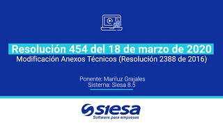 Resolución Nº 454 (18 de marzo de 2020) en Siesa 8.5