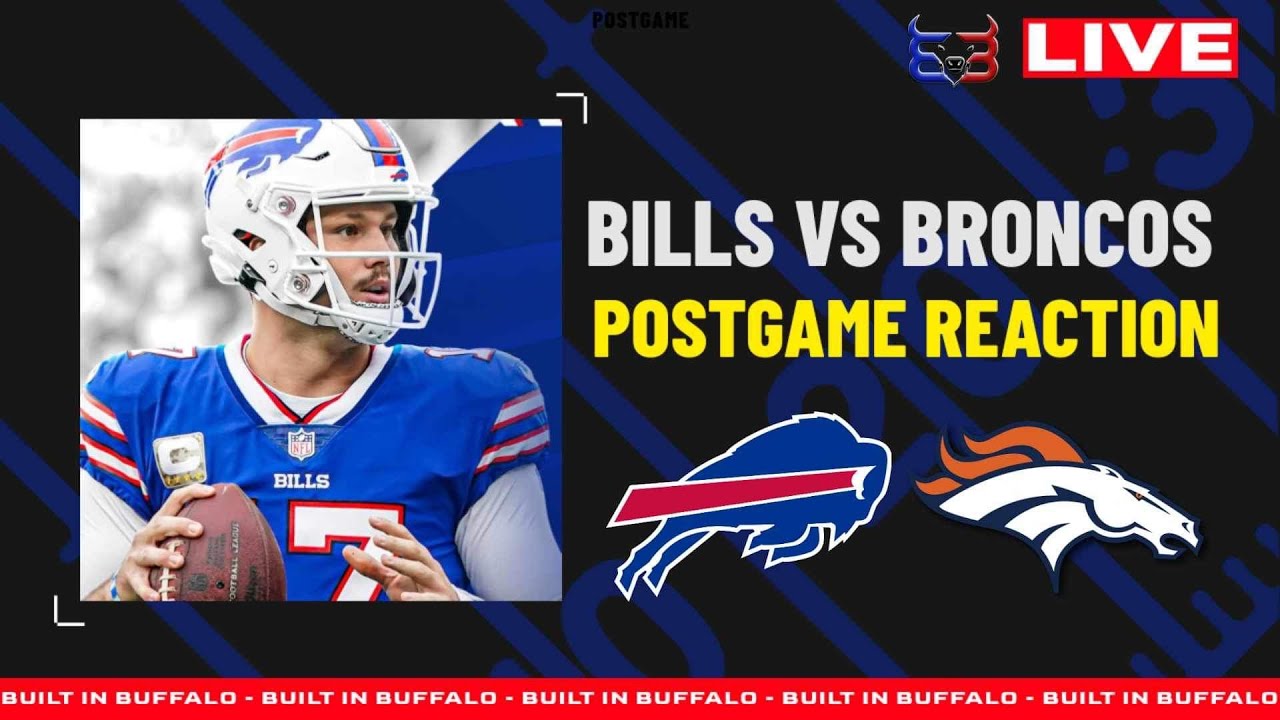 Bills fumble away game to Broncos | BiB Postgame Show Live - YouTube