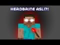 HEROBRINE ASLI?! | Minecraft Indonesia