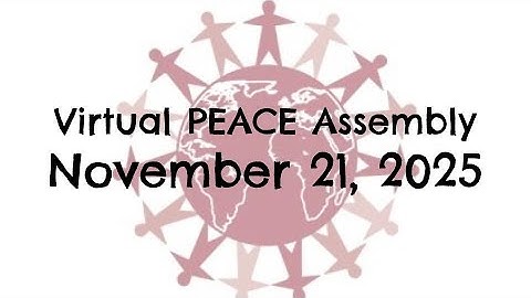Virtual Assembly - November 21, 2025