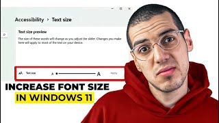 How to increase font size in windows 11 (2025) – easy guide