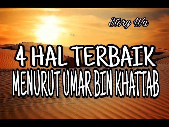 QUOTES ISLAMI || KATA BIJAK UMAR BIN KHATTAB #quotesislami #storyislami #storywa class=